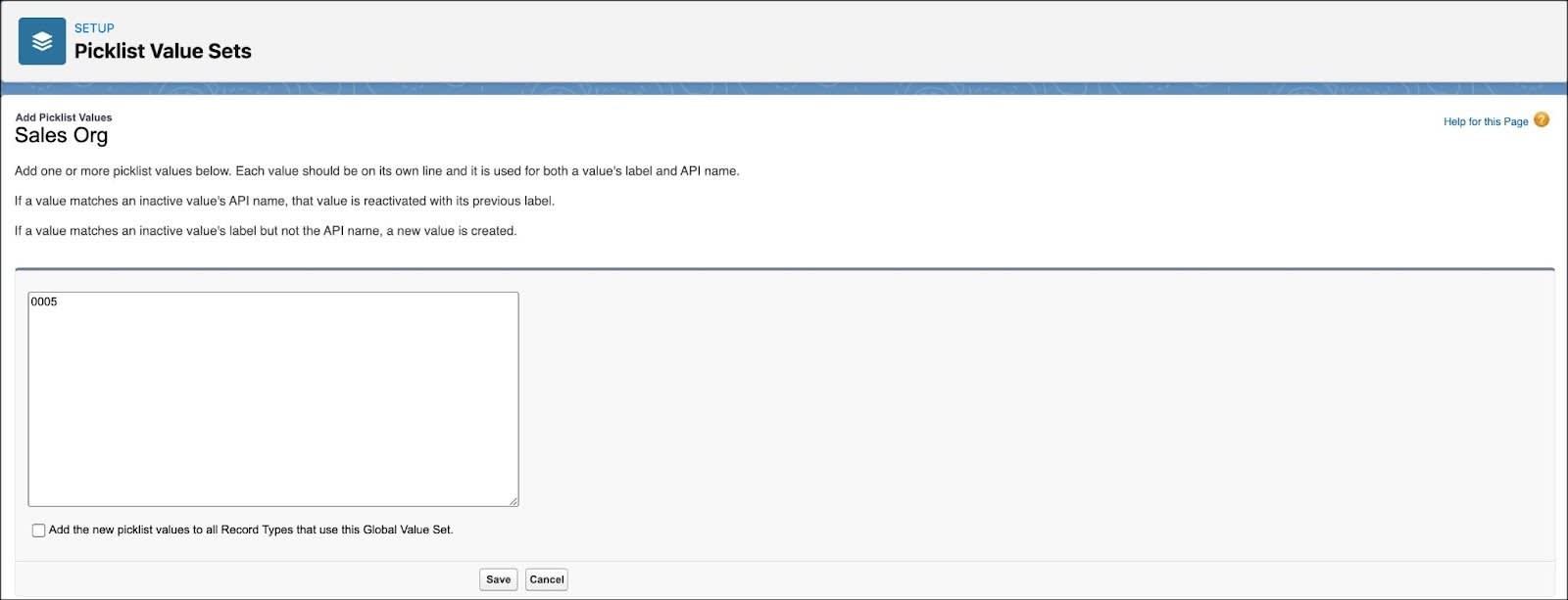 The Picklist Value Sets page showing the options to add picklist values for a sales org.