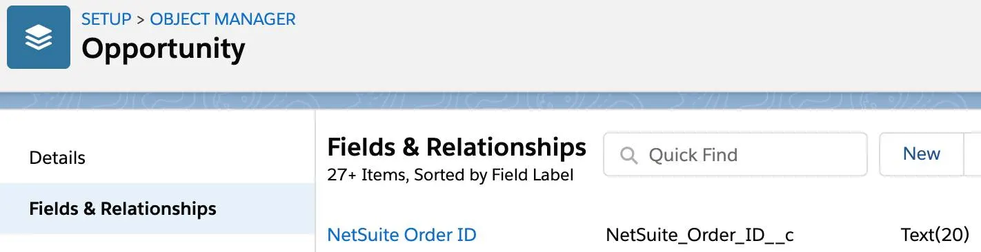 Opportunity object with custom field NetSuite Order ID.