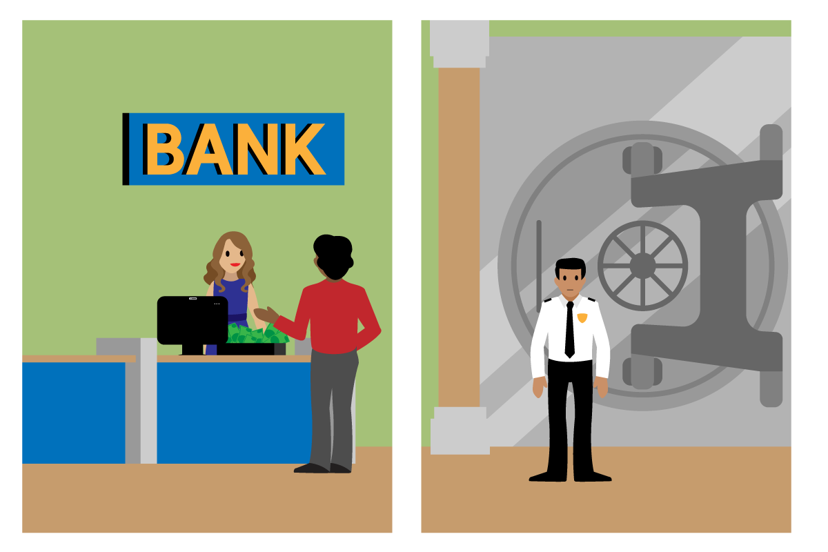 In one frame, a teller at a bank has a drawer of cash on the desk in front of a customer. In the next frame, a security guard stands in front of a locked vault.