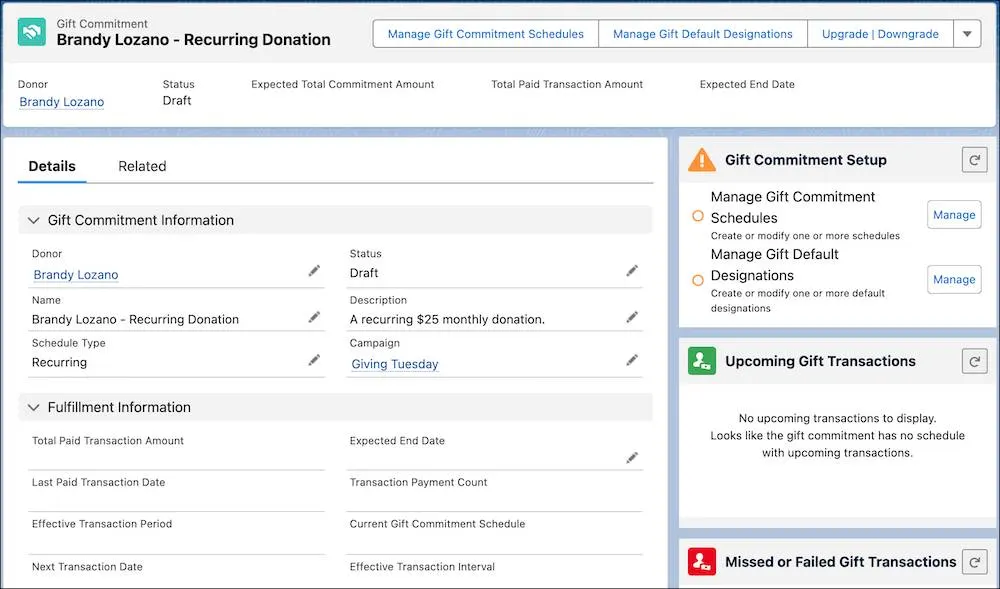 The Details tab of the Brandy Lozano - Recurring Donation gift commitment record. The record includes a Gift Commitment Setup component that prompts us to manage schedules and designations.