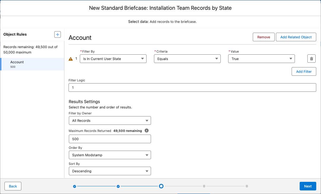 The object rule settings page for an Account object features a filter that evaluates if the custom field called Is In Current User State equals True.