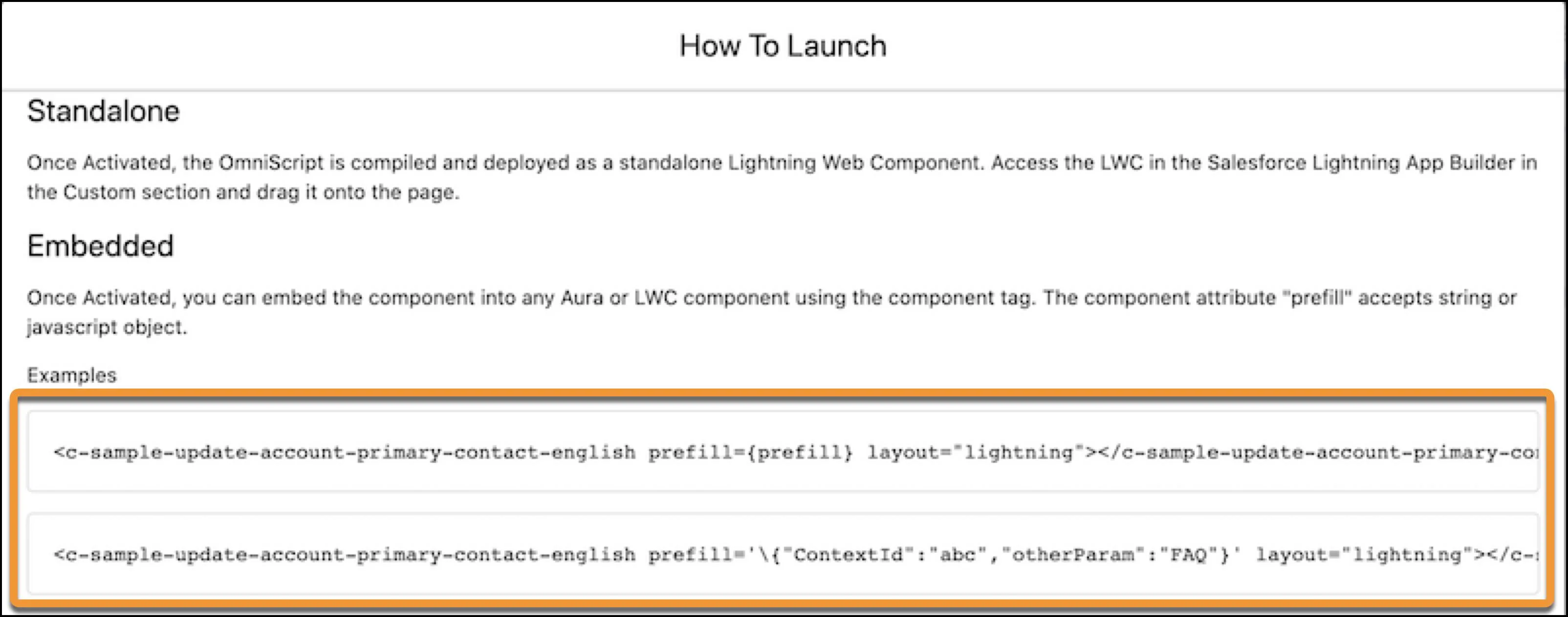 コンポーネントタグのサンプルが強調表示されている [How To Launch (起動方法)] ウィンドウ