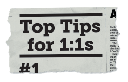 Top Tips for 1:1s