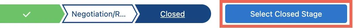 Select Closed Stage button highlighted