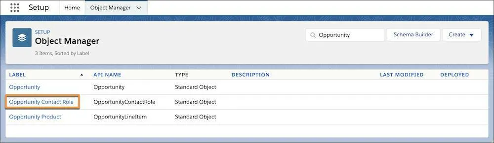 Opportunity Contact Role menu item in the Setup Object Manager