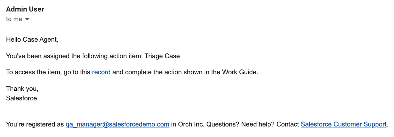 Sample case assignment email sent to a Case Agent. The word record contains a hyperlink to take the agent to the Work Guide.