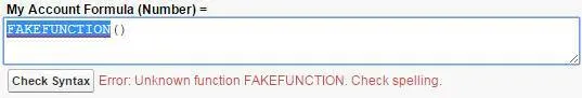 サポートされていない関数を含む数式。My Account Formula (Number) = FAKEFUNCTION()