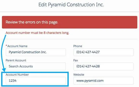 A filled out validation rule, including a related error message that the Account Number must be 8 characters long.