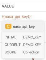 {{nasa_api_key}} is hovered over and the variable details are showing