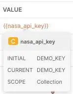 {{nasa_api_key}} is hovered over and the variable details are showing