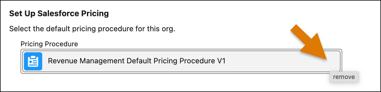 Select the remove icon to delete the default pricing procedure.