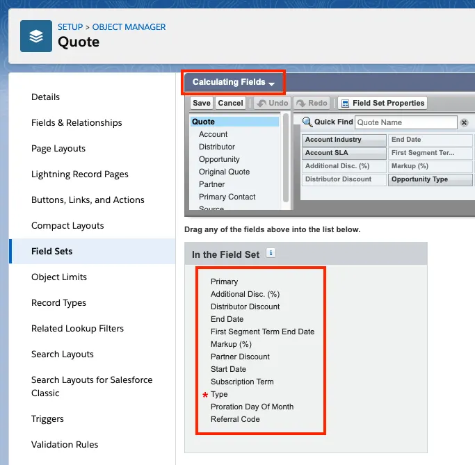 Setup showing the quote object field set named Calculating Fields