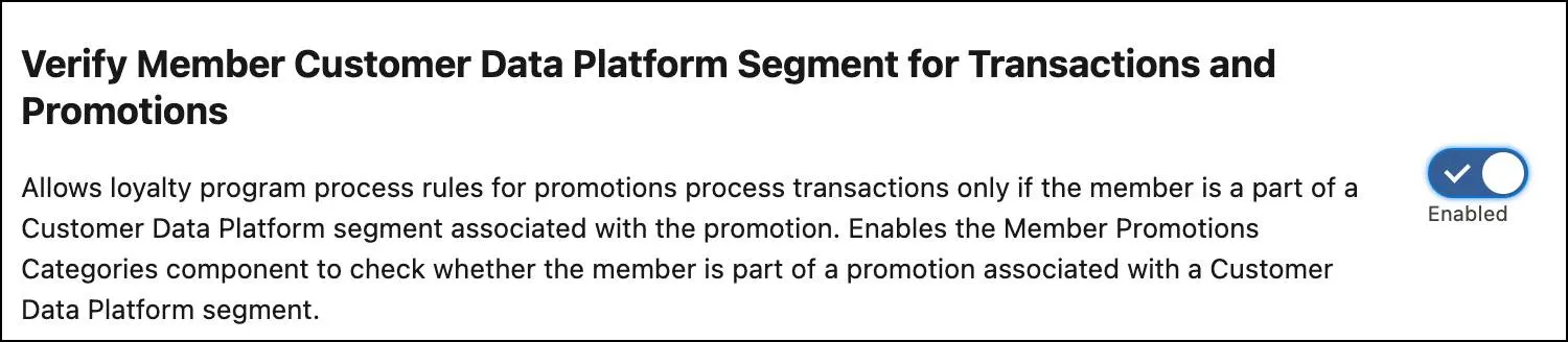 The Verify Member Customer Data Platform Segment for Transactions and Promotions toggle enabled.