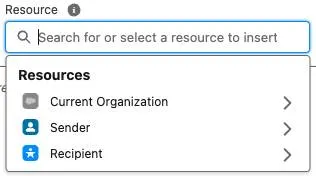 List of resources including Current Organization, Sender, and Recipient.
