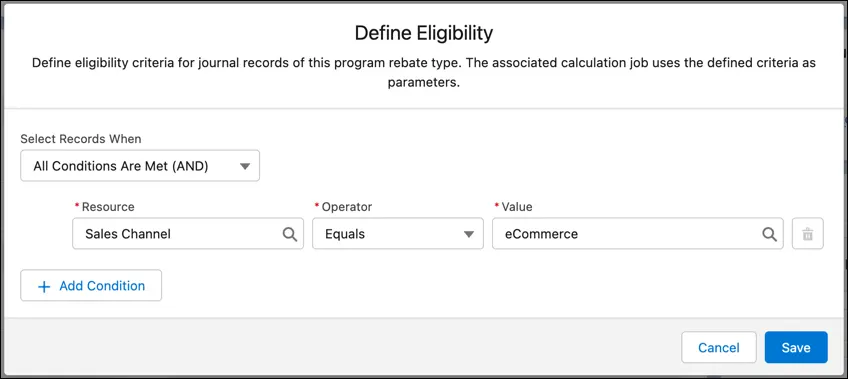 The Define Eligibility screen showing eligibility criteria for selected sales channel