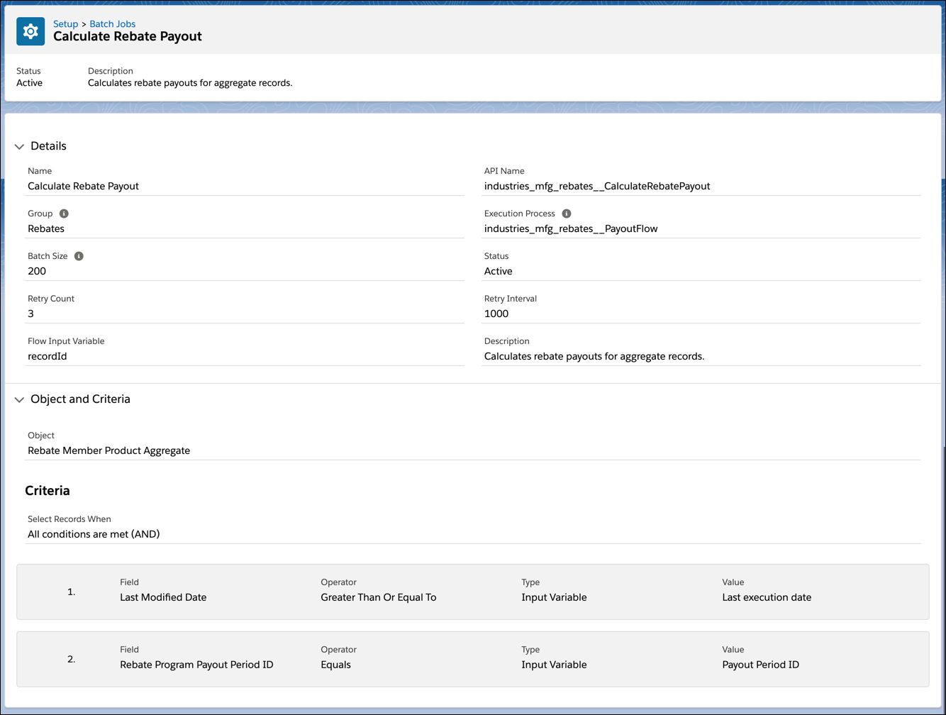 The Calculate Rebate Payout page showing details of the batch job