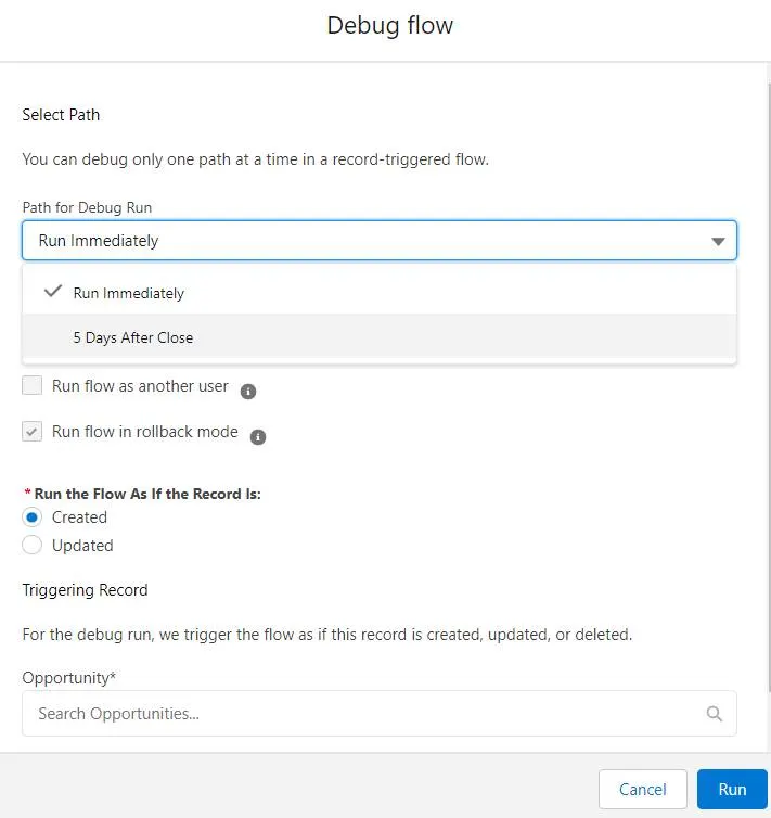 Debug flow screen. Fields include Select Path, Debug Options, and Run the Flow As if the Record is Created or Updated.