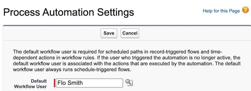 The Process Automation Settings page. Default Workflow User is Flo Smith.