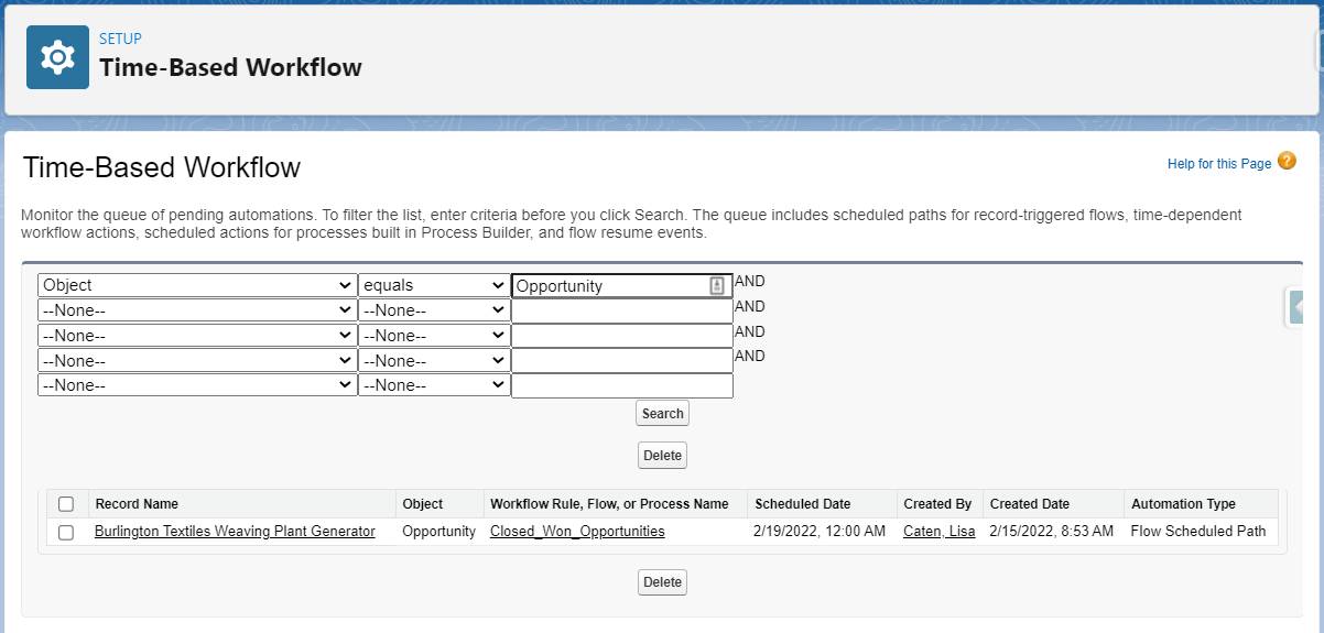 The Time-Based Workflow screen, with filter criteria Object equals Opportunity, displays one pending flow scheduled path.