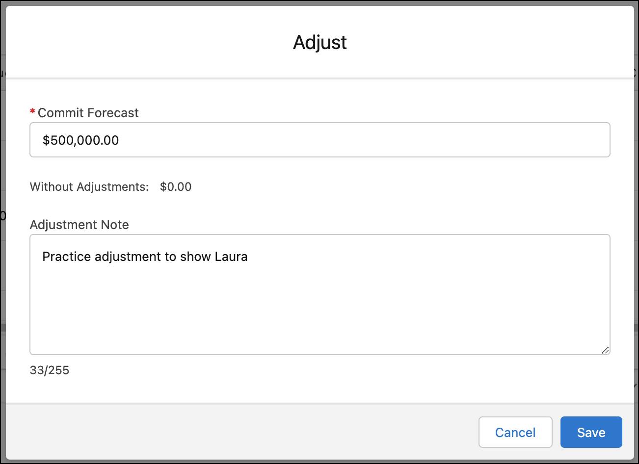 The adjust forecast dialogue with options to edit the forecast value and add notes.