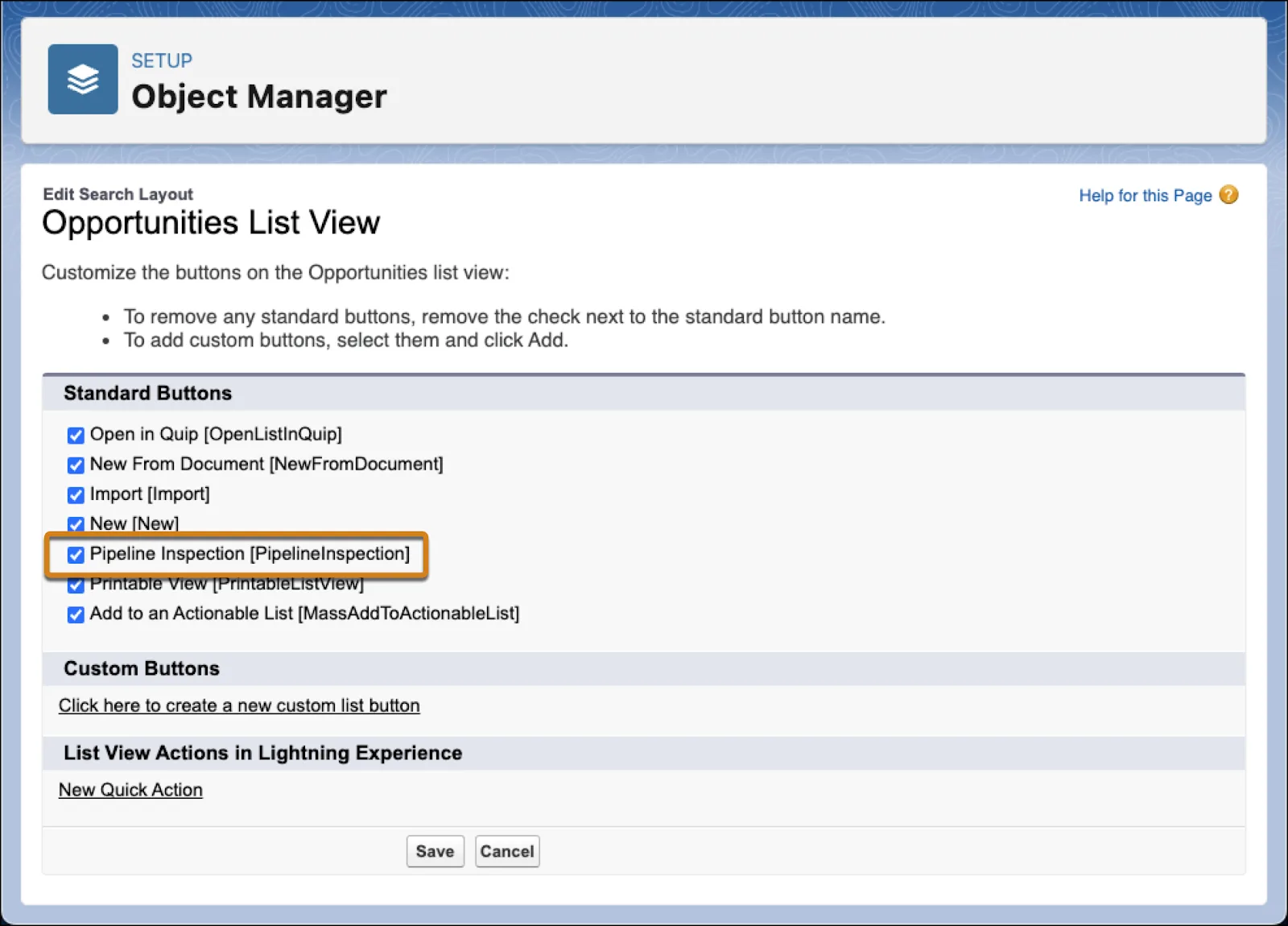 [Pipeline Inspection (パイプラインインスペクション)] オプションがオンになっている [Opportunity List View (商談リストビュー)] ページ。
