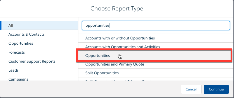 Sélection du type de rapport avec le type de rapport opportunités en surbrillance