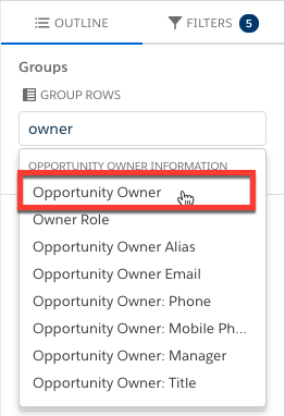 Sélectionnez le champ Propriétaire de l’opportunité pour regrouper les lignes du rapport