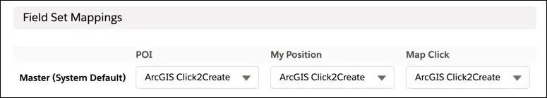 The Field Set Mappings for POI, My Positions and Map Click are all showing the ArcGIS Click2Create field set selection.