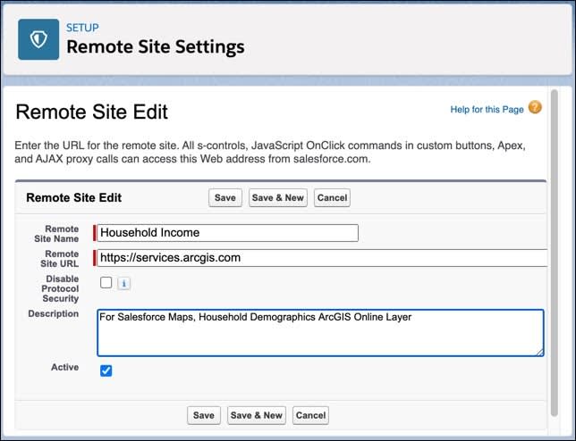 The Remote Site Edit menu shows Household Income as the Remote Site Name. The Remote Site web map URL is https://services.arcgis.com. The site description is, for Salesforce Maps, Household Demographics ArcGIS Online Layer.