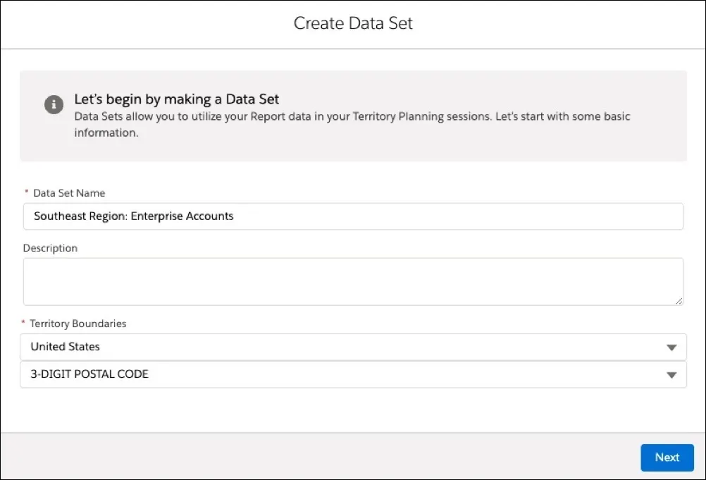 Dans le menu Configure Data Set (Configurer le jeu de données), le nom du jeu de données saisi est Southeast Region: Enterprise Accounts (Région Sud-Est : comptes d’entreprise), la description est vide et les limites du territoire sont United States (États-Unis) et 3-digit Postal Code (Code postal à 3 chiffres).