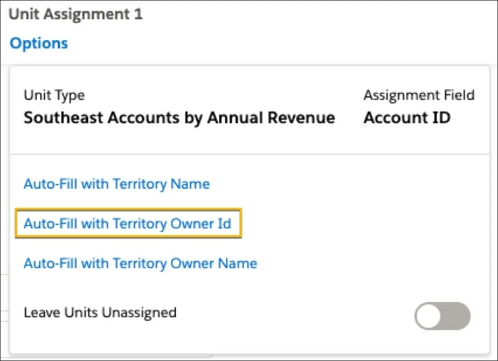 [Auto-Fill with Territory Owner Id (テリトリー所有者 ID を自動入力)] が強調表示されている、ユニット割り当て ID オプションの表示画面。