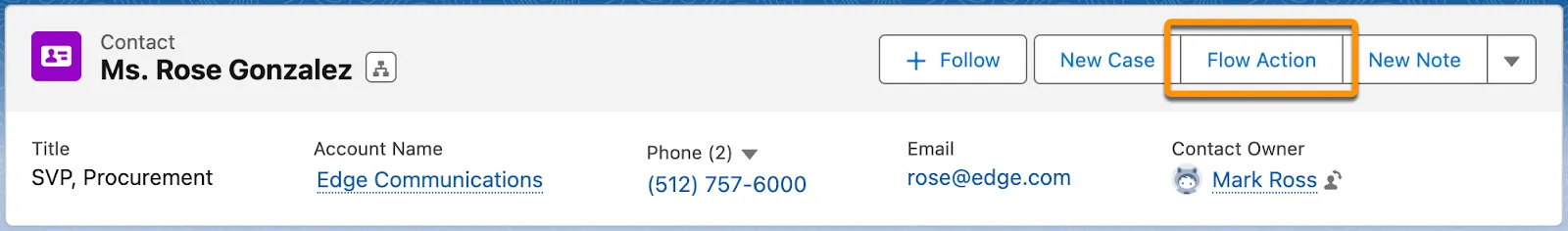 A flow action in the contact record for Ms. Rose Gonzalez.