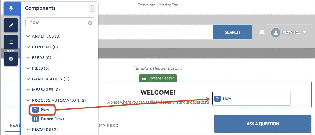 Dragging a Flow component onto a community’s home page.