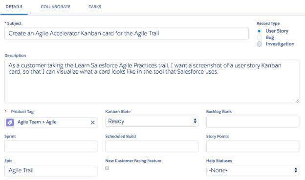 La imagen muestra una captura de pantalla de una tarjeta Kanban en Agile Accelerator, una herramienta que los equipos de Salesforce suelen usar para registrar cada elemento de trabajo.