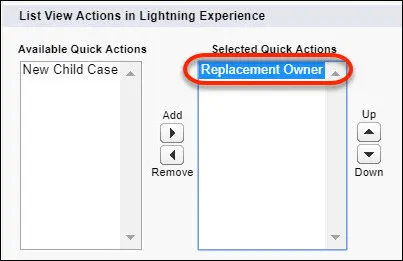 The List View layout's selected quick actions, showing the Change Owner action