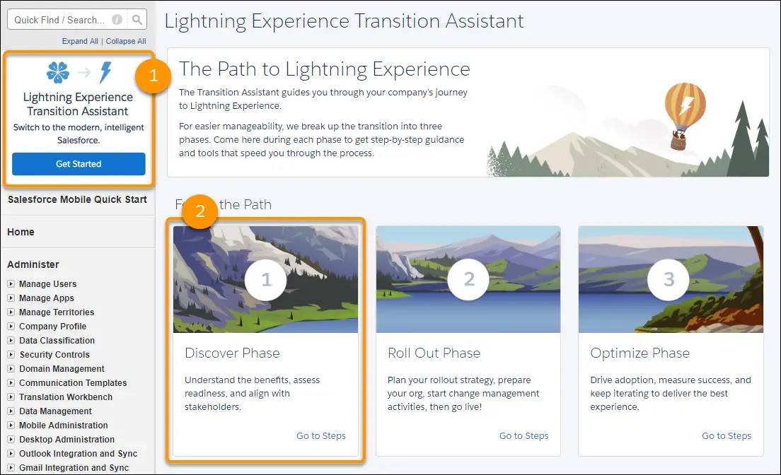 The Get Started Lightning Experience Transition Assistant page located in Setup that displays three paths under Find the Path: Discover, Roll Out, and Optimize. Each phase tile describes the phase and links to specific steps to follow in that phase.