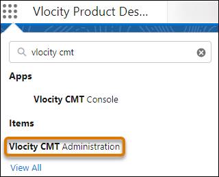 Vlocity CMT Administration in the App Launcher.