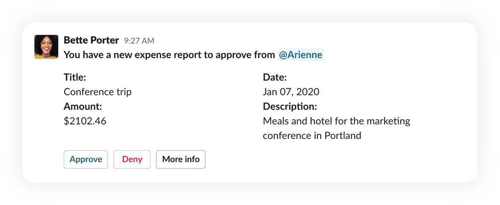 Message that @bette received from the Expense Reports app includes a request to approve a report from @Arienne.