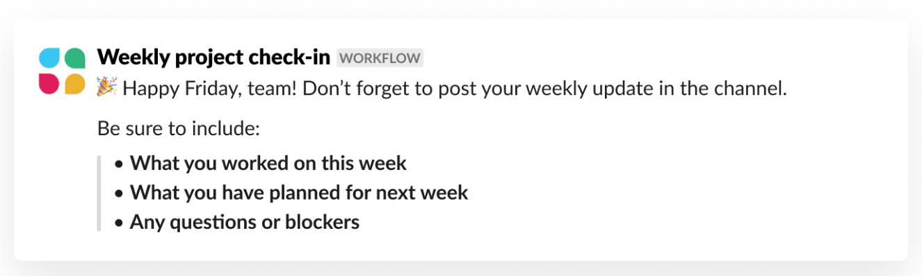 Example of an automated weekly reminder posted in a Slack channel