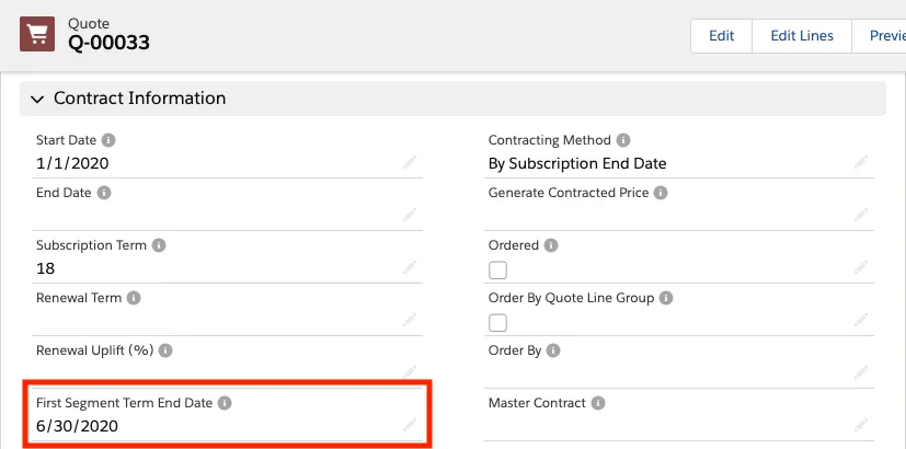 Quote Line record with First Segment Term End Date set to 6/30/2020