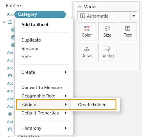 Organize data by creating folders in the Data pane