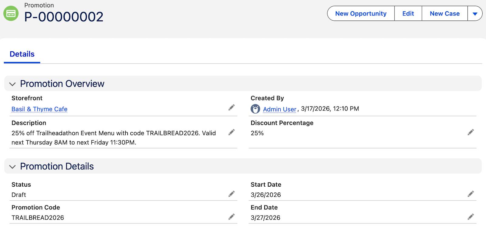 The Promotion record showing the details included in the promotion request.
