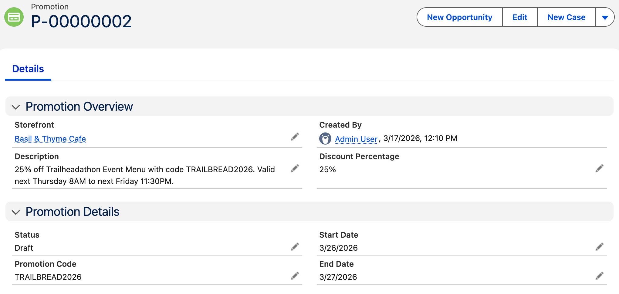 The Promotion record showing the details included in the promotion request.