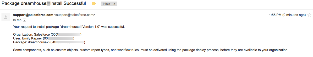 Shows an example email message you receive when the dreamhouse package is successfully installed in the Trailhead playground.