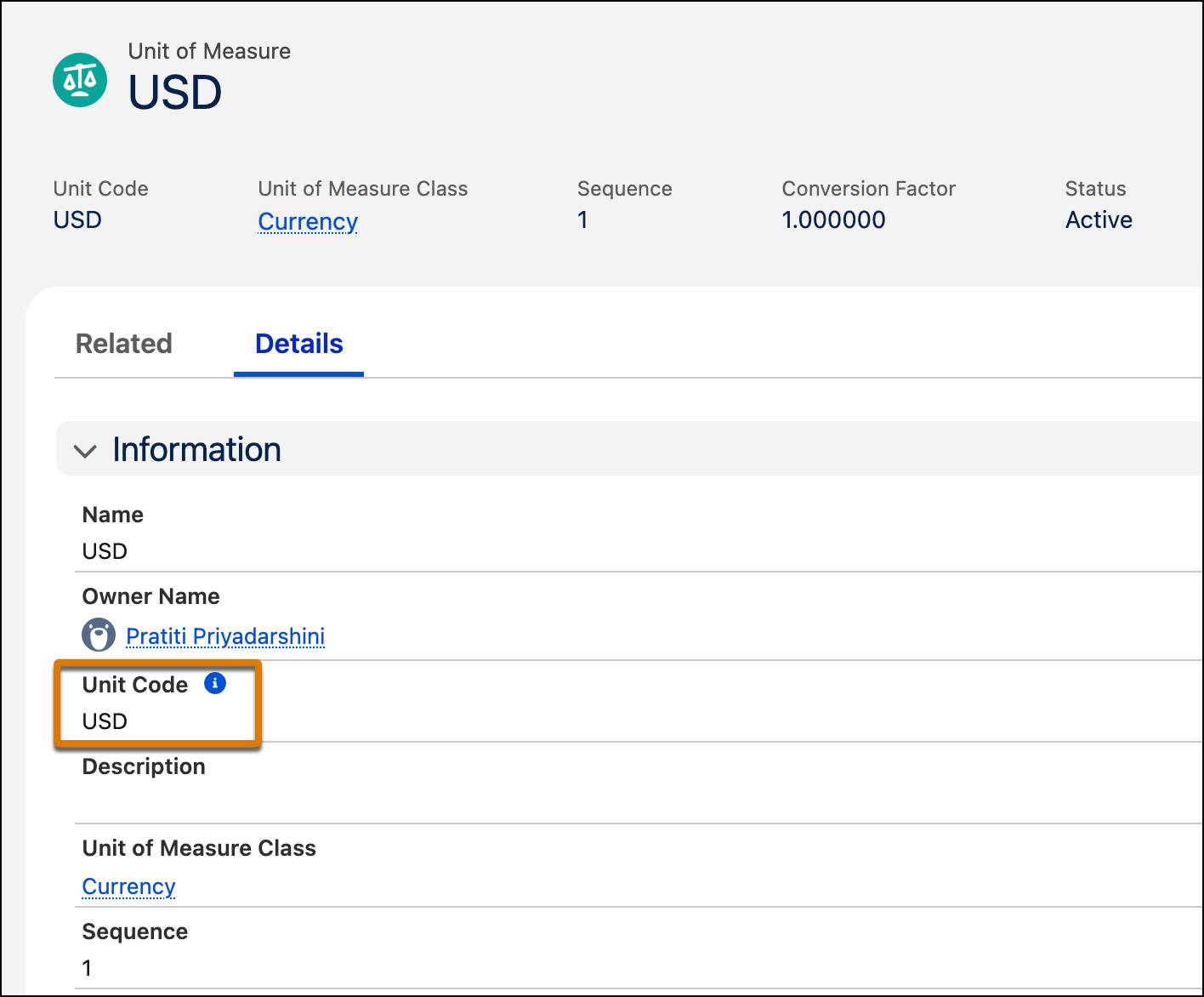 The Unit of Measure record with USD Unit Code.