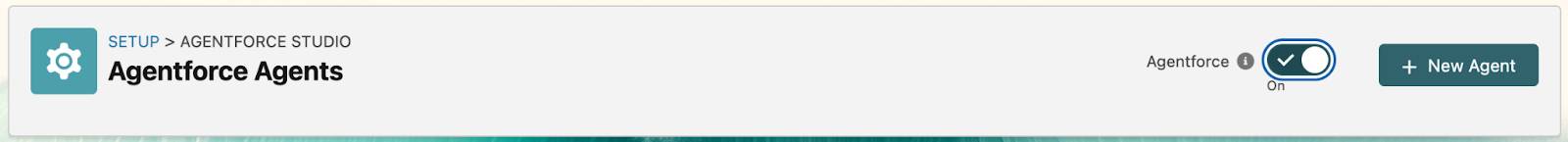 Agentforce toggle set to On.