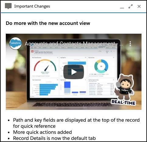 A prompt titled Important Changes has an embedded video about managing accounts and contacts and bullets that highlight key details of the new account view.