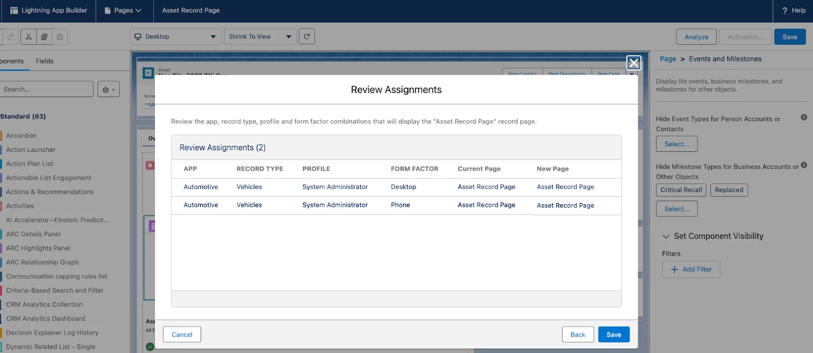 Critical Recall and Resold asset milestone types are hidden for the Vehicles record type page layout of the Asset object.