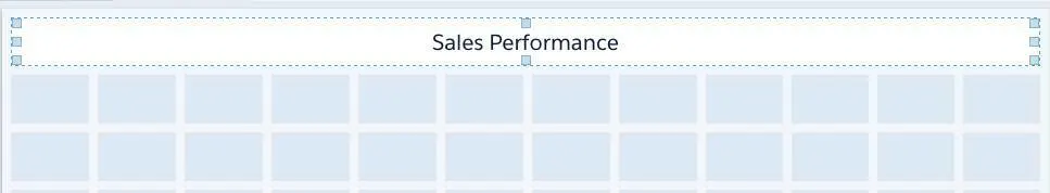 Le widget de texte Performances des ventes a une largeur de 12 cellules.