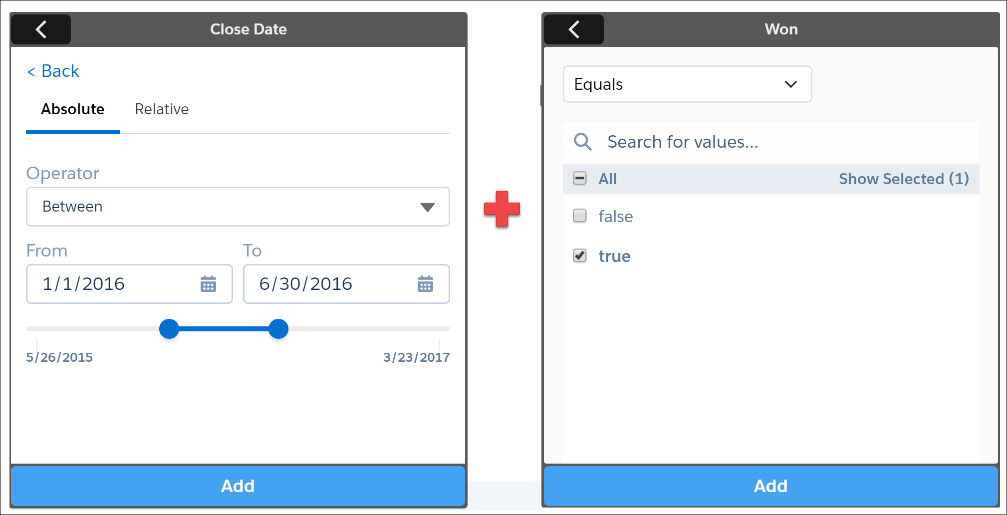 Adicione os filtros Data de fechamento de oportunidade e Oportunidade é ganha.